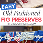 Fig preserves made the old fashioned way and canned properly