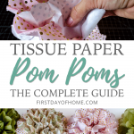 Tissue paper pom poms complete guide and tutorial