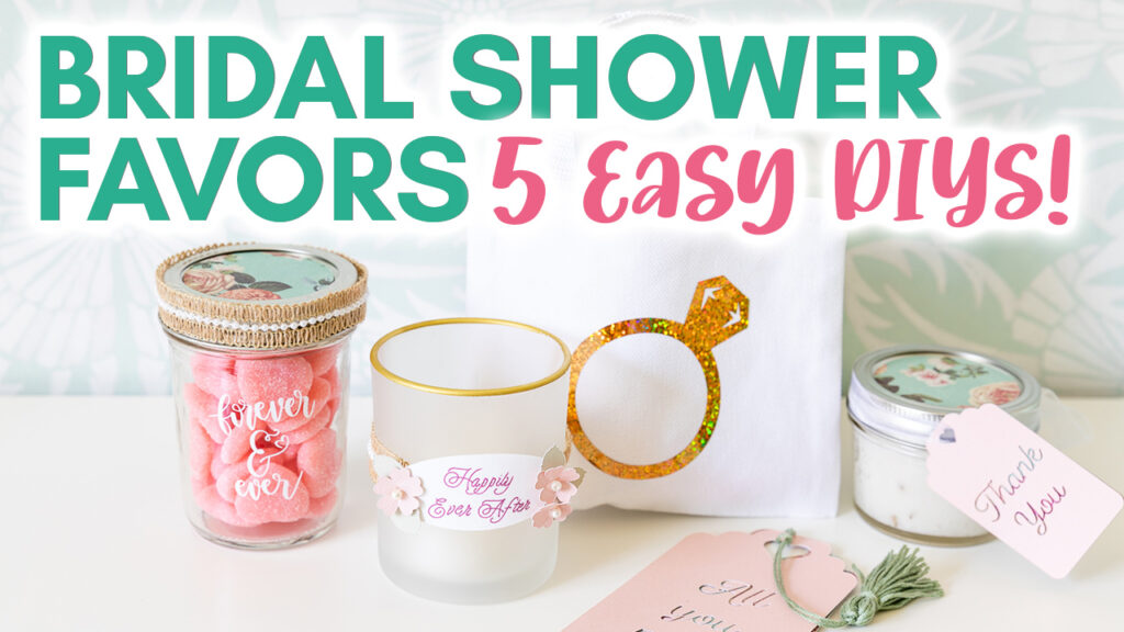 5 bridal shower favors, including a mason jar with treats and a votive candleholder. Text overlay reads "Bridal Shower Favors 5 Easy DIYs"
