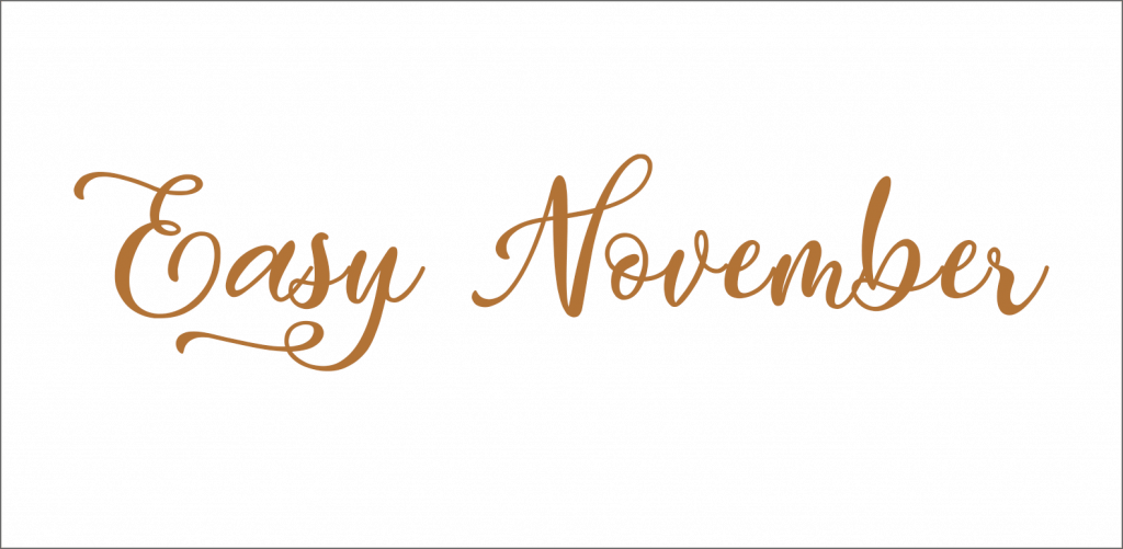 Easy November font