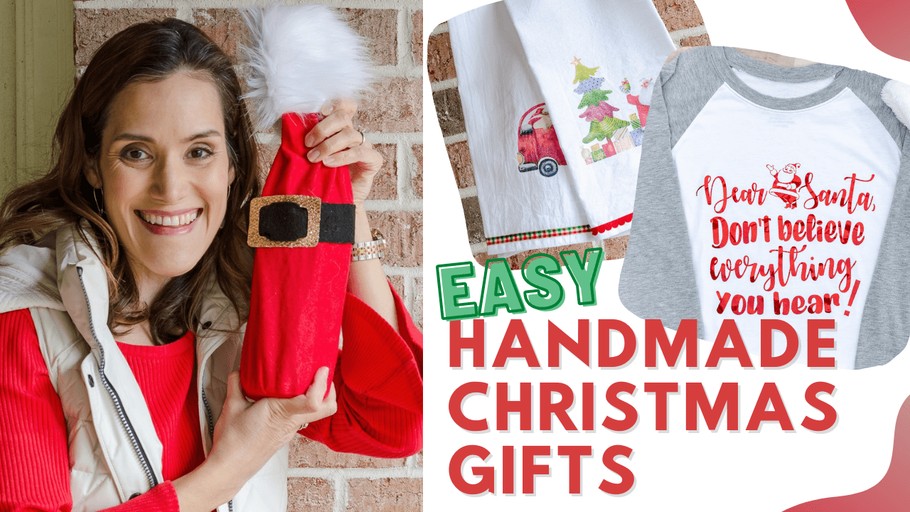 Image of Crissy holiday DIY wine gift bag, along with DIY t-shirt and farmhouse tea towels with a Christmas theme. Text overlay reads "Easy Handmade Christmas Gifts"
