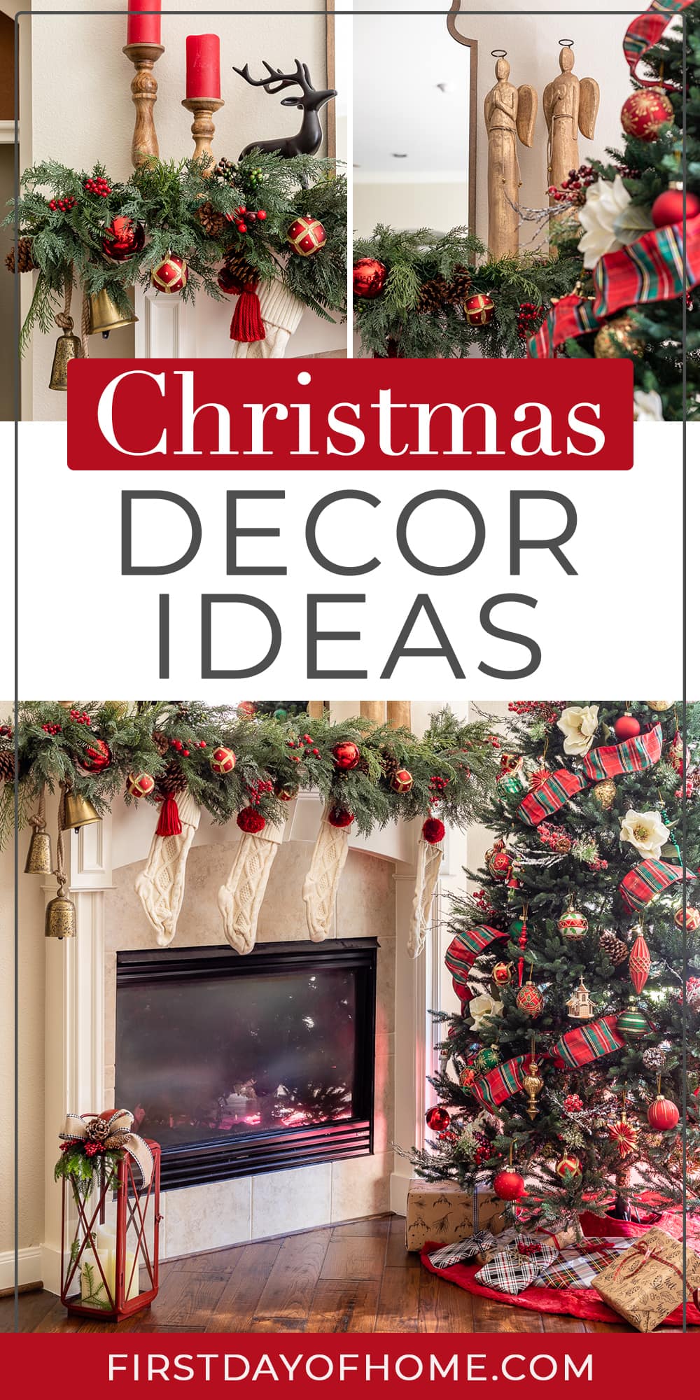 Collage of Christmas living room decor showing Christmas tree and fireplace mantel accents including candles, reindeer and angels. Text overlay reads "Christmas Decor Ideas"