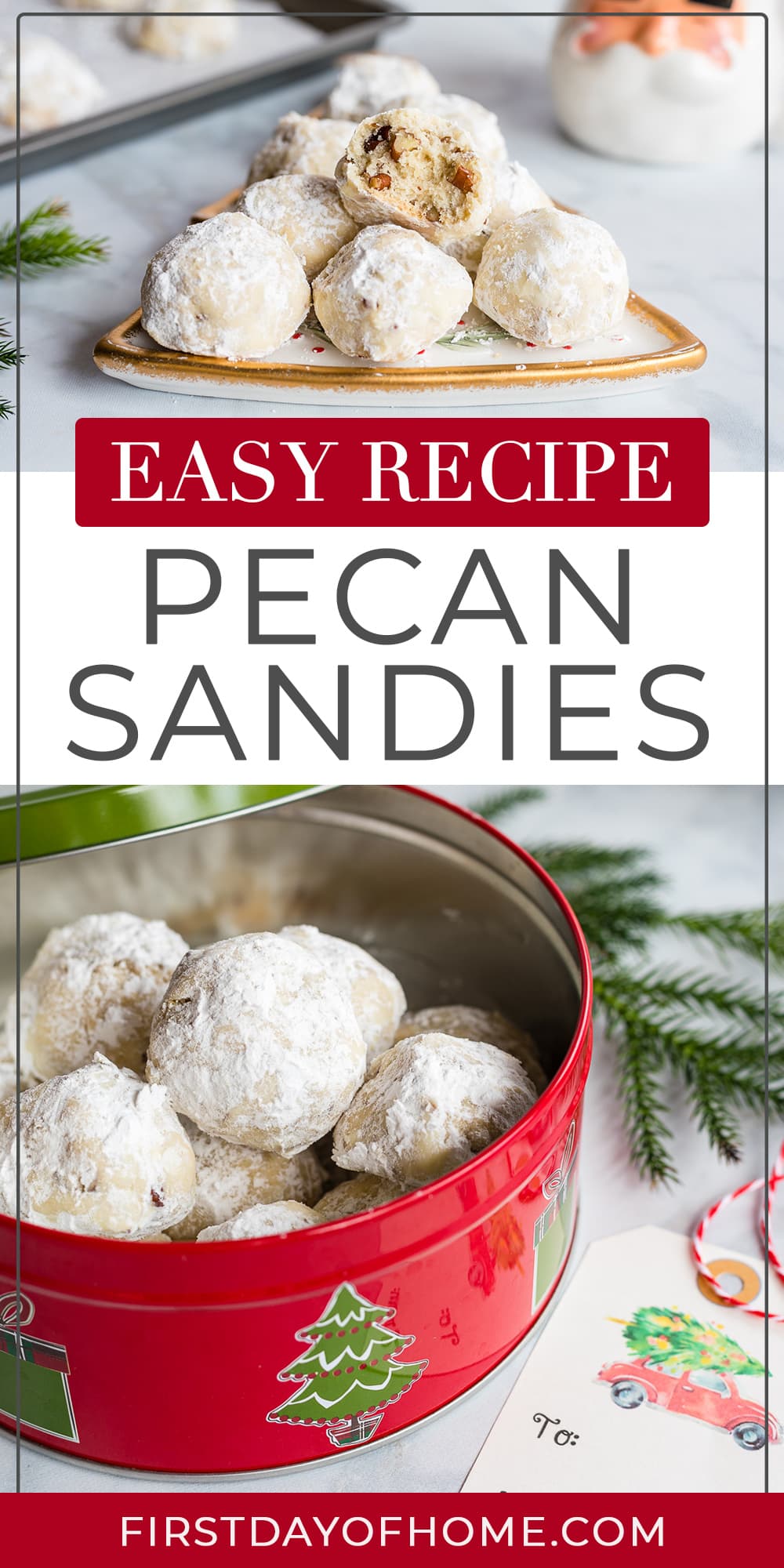 Pecan sandies in Christmas tin with stack of pecan sandies shown with one cookie eaten. Text overlay reads "Easy Recipe Pecan Sandies"