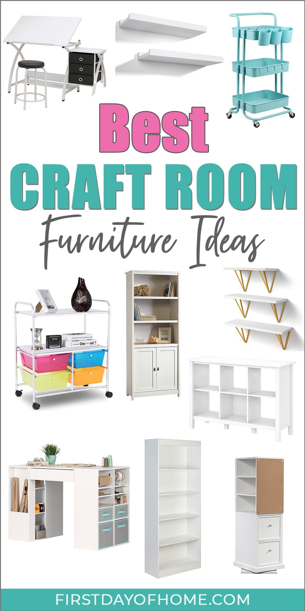 Craft room organization furniture options including desks, carts, shelves, and cubbies. Text overlay reads "Best Craft Room Furniture Ideas"