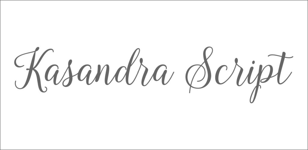 Kasandra script font for use with Cricut