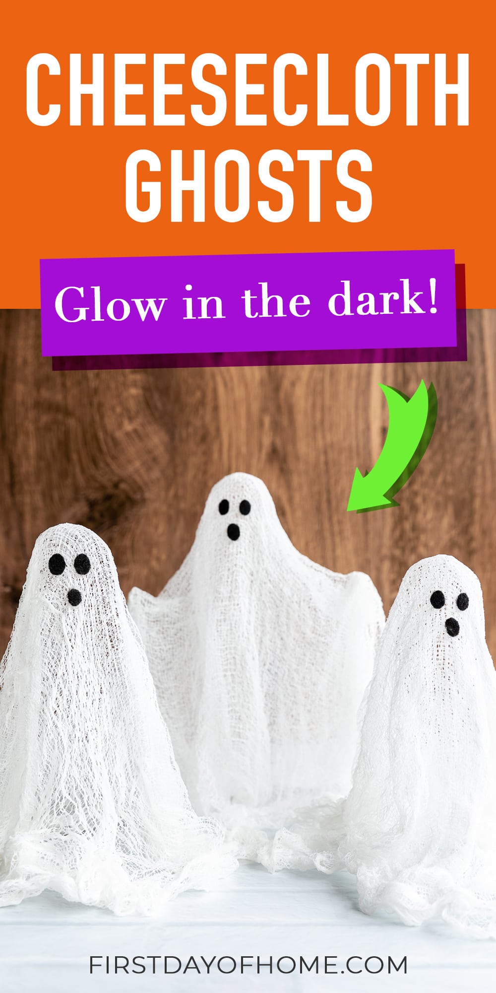 Trio of cheesecloth ghosts with text overlay that reads "Cheesecloth ghosts: glow in the dark"