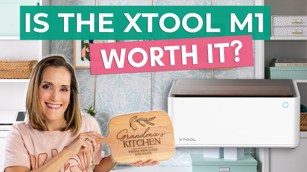 Crissy holding engraved cutting board next to xTool M1. Text overlay reads "Is the xTool M1 Worth It?"