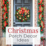 Christmas porch with garland, a Christmas wreath, a lantern, and a sled. Text overlay reads "Christmas Porch Decor Ideas".