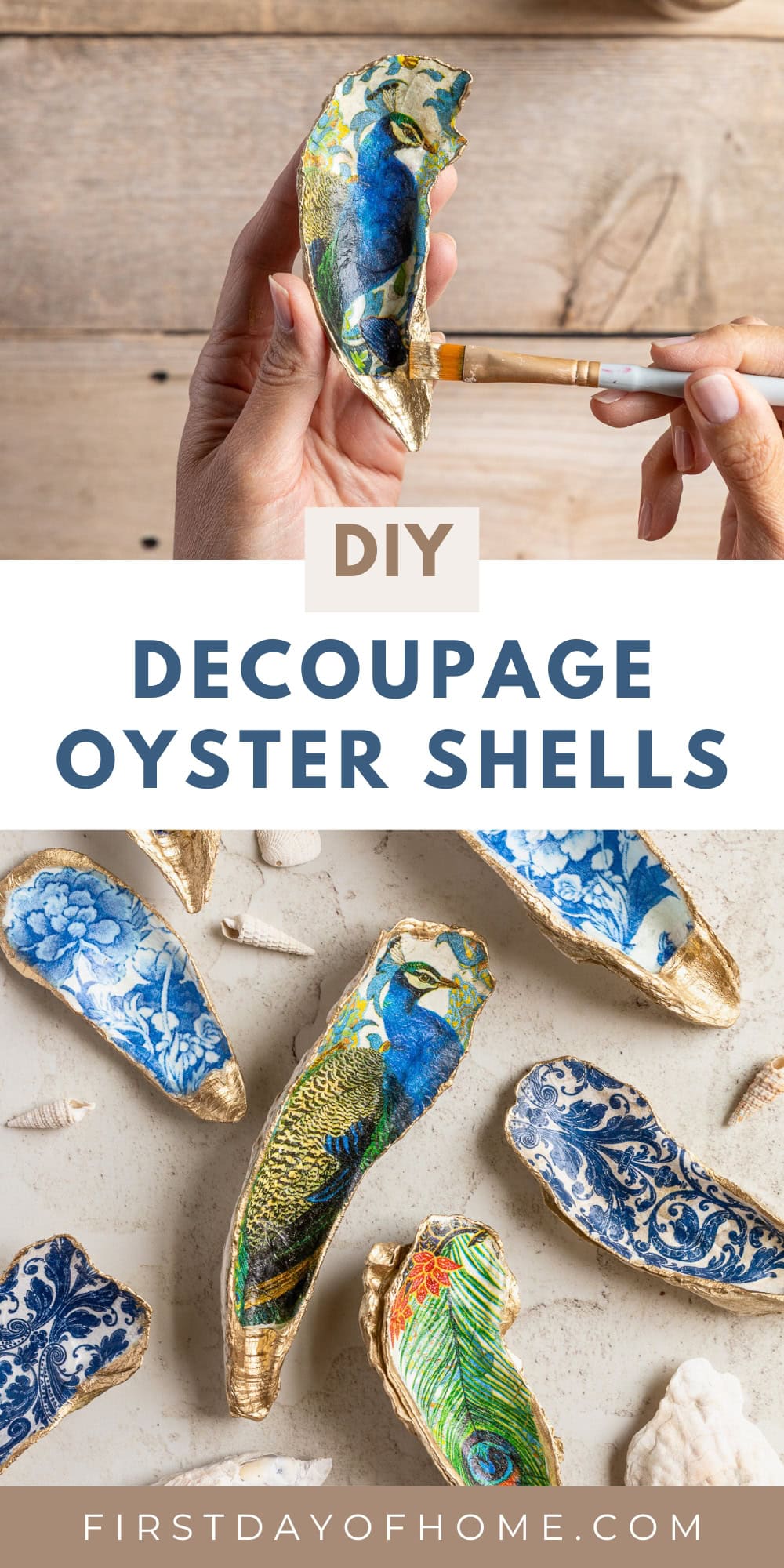 Beautiful Decoupage Oyster Shells – First Day of Home