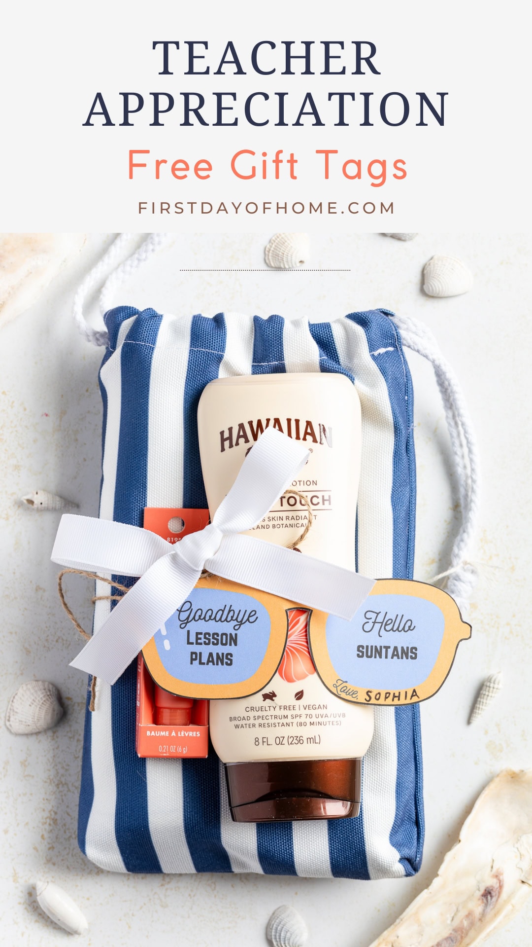 Beach-themed teacher gift with printed sunglasses gift tag that reads "Goodbye lesson plans, hello suntans."